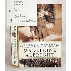 Prague Winter: A Personal Story of Remembrance and War, 1937-1948 (Signed)